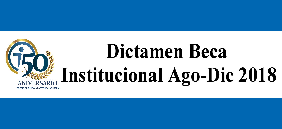 Dictamen beca institucional Ago-Dic 2018