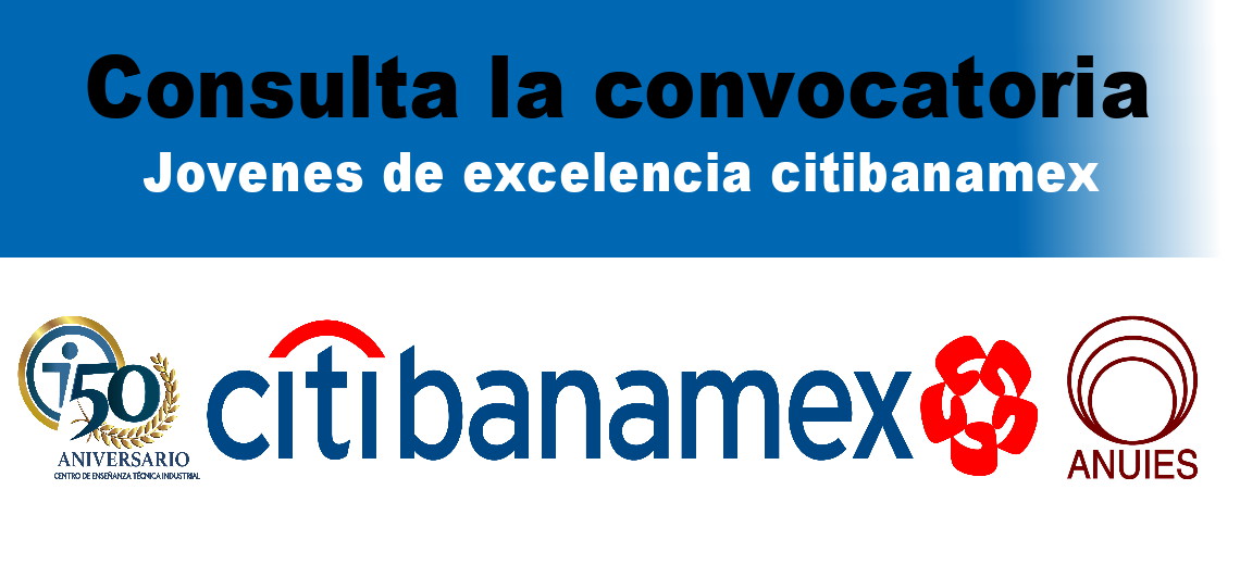 Convocatoria jóvenes de excelencia Citibanamex